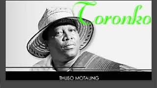 Thuso Motaung Toronko [upl. by Amilah]