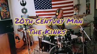 20th Century Man The Kinks drum cover [upl. by Darreg]