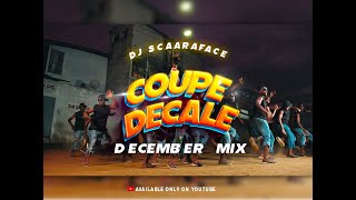 CoupéDécalé MIX DECEMBRE 2023 Ocho Très Dansant by djscaarface [upl. by Grania]