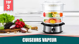 MEILLEURS CUISEURS VAPEUR  COMPARATIF [upl. by Alamak]