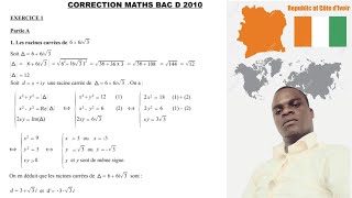 Nombres complexes BAC 2010 D Racine carréeRésolution déquation [upl. by Aleira350]