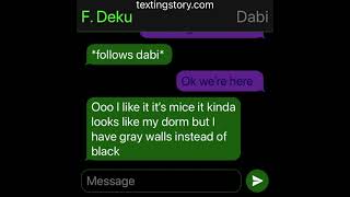 \\ Female deku x dabi  \\part 1  \\TextingStory [upl. by Abrahamsen]