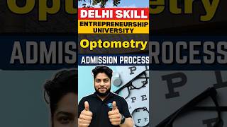 DSEU  B Optometry Course details Admission Process 🔥dseu shorts [upl. by Yhtommit]