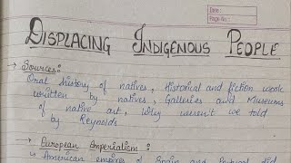 Handwritten notes of Displacing indigenous people class 11 [upl. by Eemla]