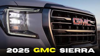 All NEW 2025 GMC SIERRA Best Car In The United States Market [upl. by Ammann574]