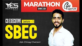 SBEC MARATHON for Dec 2022 Part 1  CS Executive Marathon for Dec 22  Adv Chirag Chotrani [upl. by Davidde]