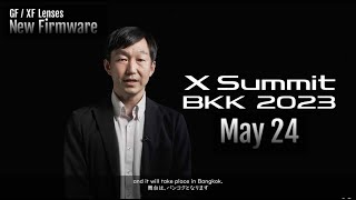 Fujifilm Announcements X Summit May 24 New Firmware for 12 XFGF Lenses and Fujikina on May 27 [upl. by Eziechiele]