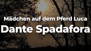 Mädchen auf dem Pferd LucaDante Spadafora LetraLyrics  Official Music Video [upl. by Anelis]