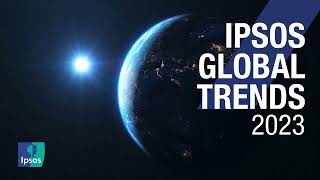 An Introduction to Ipsos Global Trends 2023 [upl. by Ardnoid]