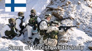 Vapaussoturin valloituslaulu song of Finnish white army [upl. by Ulrikaumeko]