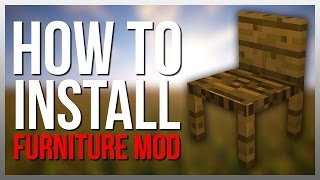 How to Install MrCrayfishs Furniture Mod [upl. by Basia]