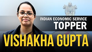 UPSC IES Topper Interview  VISHAKHA GUPTA  Success Story  Ecoholics [upl. by Torin]