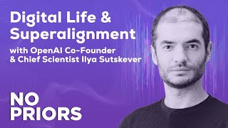 No Priors Ep 39  With OpenAI CoFounder amp Chief Scientist Ilya Sutskever [upl. by Benioff]