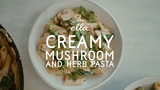 10 Minute Creamy Mushroom amp Herb Pasta  Deliciously Ella  Deliciously Ella [upl. by Eneja]