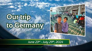 Our trip to Germany 2024 [upl. by Sletten]