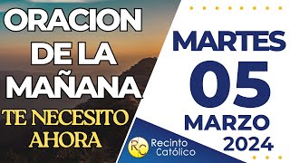 Oración de la mañana del Martes 5 de marzo de 2024  Santiago 516 [upl. by Alemak126]