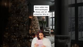 Weihnachtsgeld foryou funny memes youtubeshorts viralvideo fyp like youtube [upl. by Yrrem]