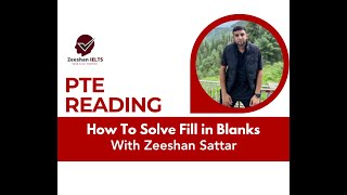 PTE Reading Exam  How To Solve Reading Fill in Blanks I Learn With Zeeshan Sattar Urdu  Eng [upl. by Dayiz]