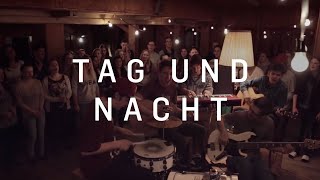 Tag und Nacht  ICF Worship Wintercamp Session [upl. by Nednarb155]