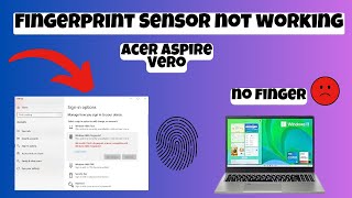 Fingerprint Sensor Not Working Problem Fix Acer Aspire Vero easy Fix [upl. by Senhauser]