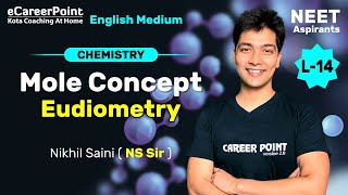 Mole Concept Lecture 14  Eudiometry  Class 11th  NEET  Nikhil Sir  eCareerPoint [upl. by Yauq230]