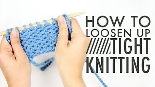 How to Fix TIGHT KNITTING [upl. by Leandre185]