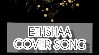 ETHSHA AYSHAISHAN CHONGAN VLOG❤ARABIC SONG ethsha [upl. by Shedd910]