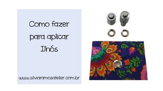 DIY  Como fazer para aplicar ilhós by Silvia Ramos Atelier [upl. by Lamar]