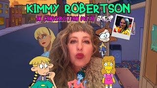 In Conversation with ATF  Kimmy Robertson [upl. by Jeroma]