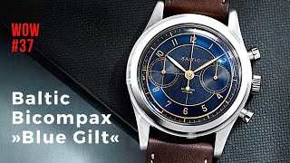 New Baltic Bicompax 002 quotBlue Giltquot Chronograph  Watch of the Week Episode 37 [upl. by Nuncia943]