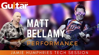 Matt Bellamy  Muse Tech Session  Performance  Jamie Humphries [upl. by Metts]