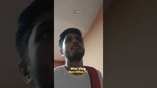 Finally Joined New Company  MNC Company  Mini Vlog vlog bangalore newjob [upl. by Seravaj]