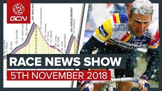 The Toughest Race Of 2019  The Cycling Race News Show [upl. by Aicenert538]