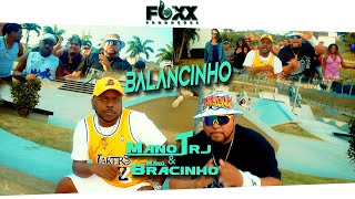 Mano TRJ amp Mano Bracinho  Balancinho foxxproducoes [upl. by Ahsiyk]