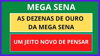 🟢 Dica Mega Sena  As Dezenas de Ouro da Mega Sena  Mega da Virada [upl. by Silver381]