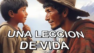 UNA LECCION DE VIDA CUENTO ANDINO [upl. by Suzetta]