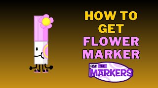 How To Get The Flower Marker in Roblox Find The Markers 2024 [upl. by Stander670]