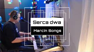 Serca dwa cover Magik Band amp Sandra Skarlosh  Marcin Songs  Yamaha Genos [upl. by Suivart]