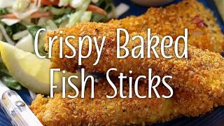 Crispy Baked Fish Sticks [upl. by Wight650]