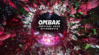 OMBAK FESTIVAL 2024 Official Aftermovie [upl. by Collie357]