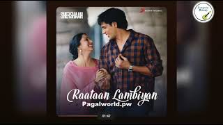 Raataan LambiyanPagalWorld ShershaahMp3 song320kbps [upl. by Cerelia]