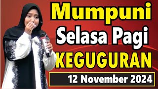 KEGUGURAN PENGAJIAN SELASA PAGI BERSAMA MUMPUNI HANDAYAYEKTI 12 NOVEMBER 2024 [upl. by Meunier679]