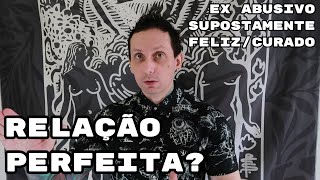 Seu Ex Abusivo Parece Bem e Feliz Pessoas Abusivas em Relacionamentos quotPerfeitosquot [upl. by Atinav952]