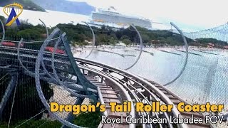 Dragons Tail Roller Coaster POV  No Brakes Royal Caribbean Labadee [upl. by Ynaffik]