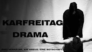 Karfreitag Drama 2014  PART I [upl. by Leumas]