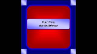 quotMarilinaquot Marcia Sinfonica  Mario Ciervo [upl. by Perusse]