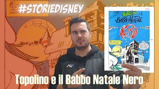 Topolino e il Babbo Natale nero  storiedisney [upl. by Ecirtal]