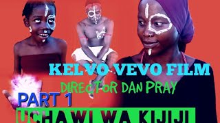 UCHAWI WA KIJIJI PART 1 KELVO VEVO FILM [upl. by Strepphon492]