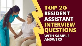 Resident Assistant Interview Questions and Answers for 2024 [upl. by Ermin217]