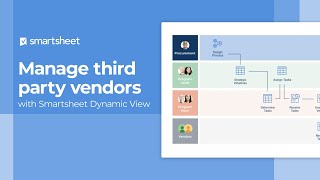 Manage third party vendors with Smartsheet Dynamic View [upl. by Castor]